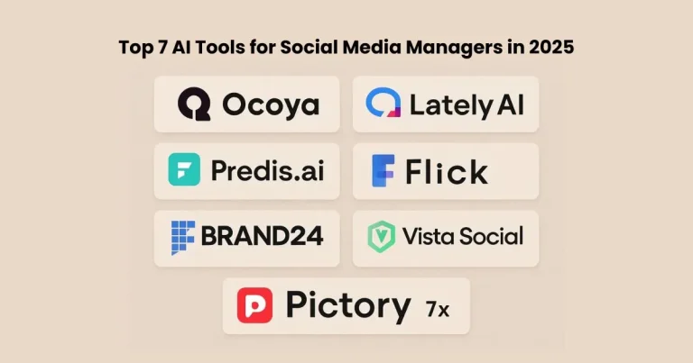Top 7 AI Tools for Social Media Managers in 2025
